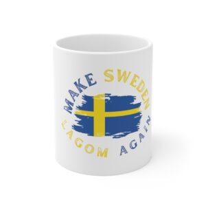 Make Sweden Lagom - Mug